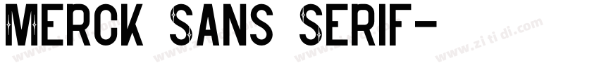 Merck Sans Serif字体转换